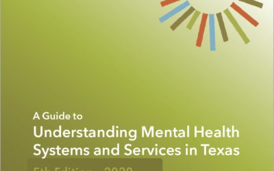 Understanding Mental Health Systems and Services in Texas