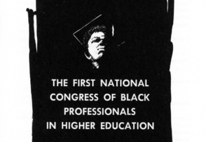First National Congress of Black Professionals in Higher Education