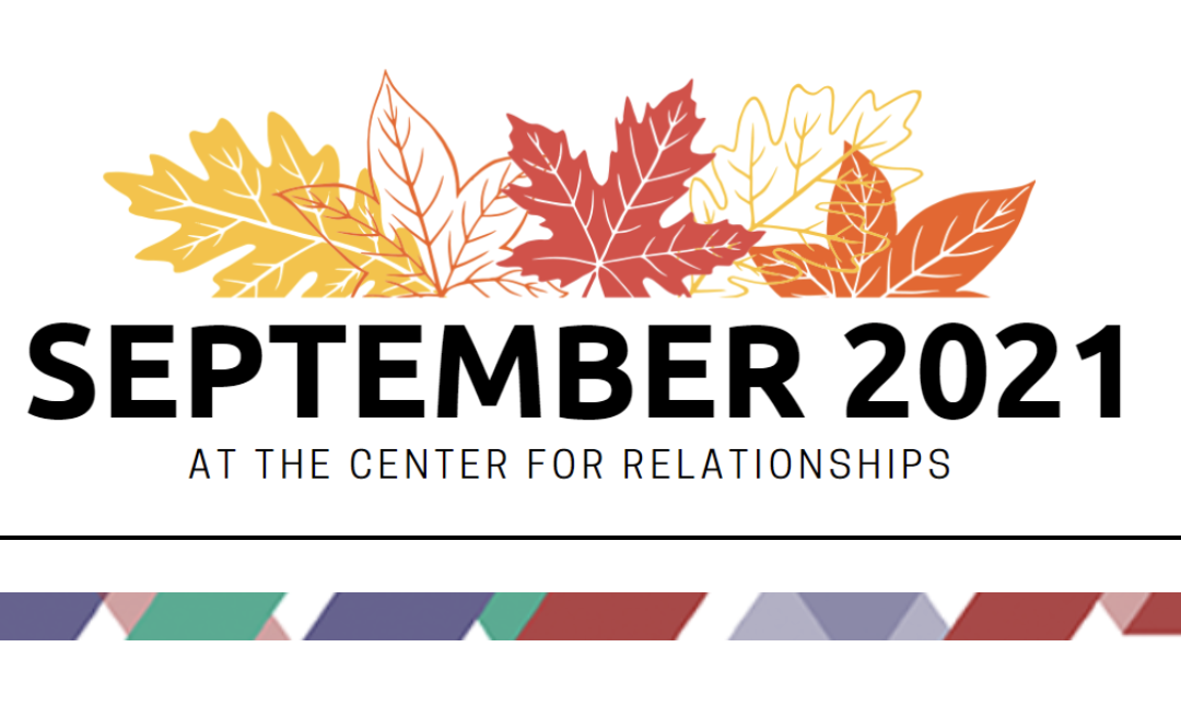 Clinical training: September 2021 at The Center For Relationships