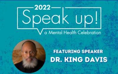 Speak up! featuring Dr. King Davis