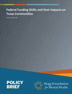 Federal Funding Shifts and their Impacts on Texas Communities