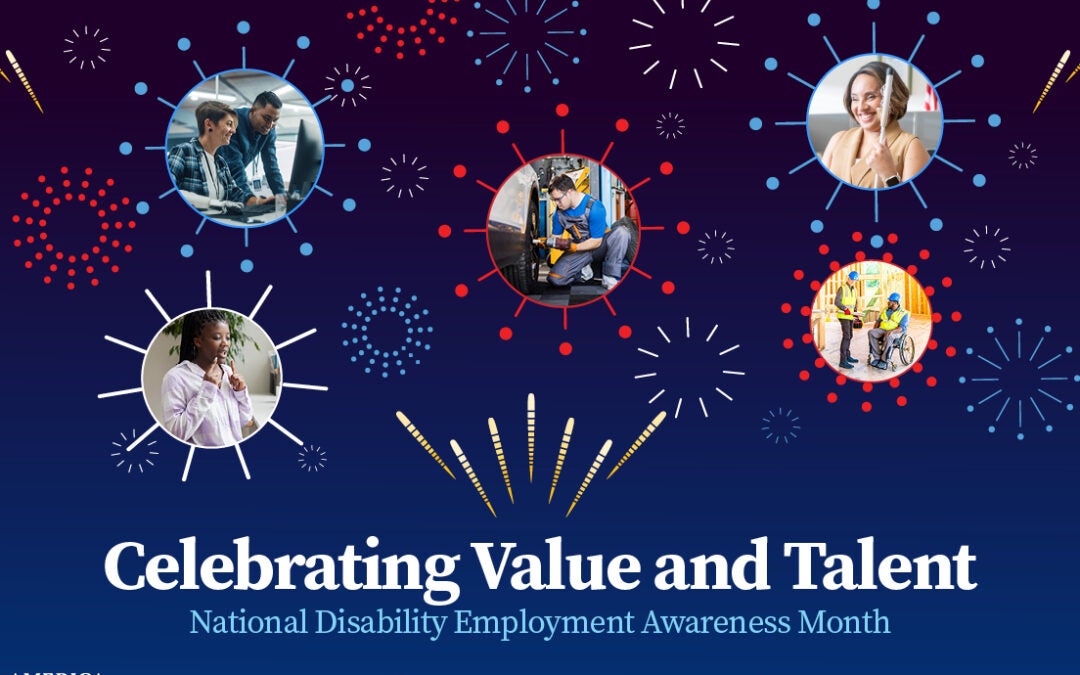 Building Access with Intention: Reflecting on National Disability Employment Awareness Month